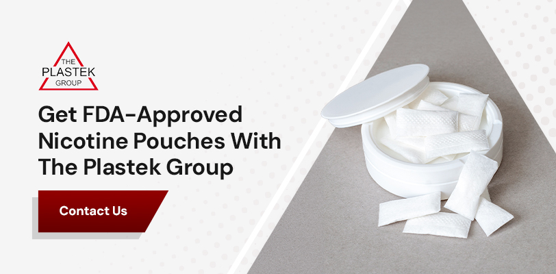 Get FDA-approved nicotine pouches with The Plastek Group